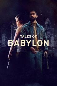 Tales of Babylon (2023) พากย์ไทย