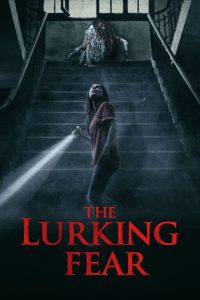 The Lurking Fear (2023) พากย์ไทย