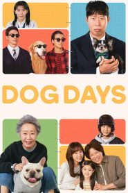 ด็อกเดย์ สี่ขาว้าวุ่น Dog Days (2024)