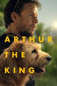 Arthur the King (2024) พากย์ไทย