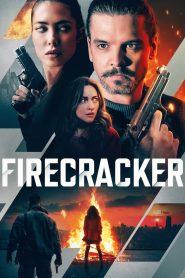 Firecracker (2024) พากย์ไทย