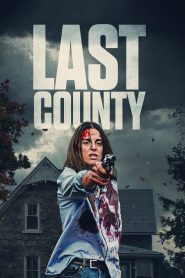 Last County (2024) พากย์ไทย