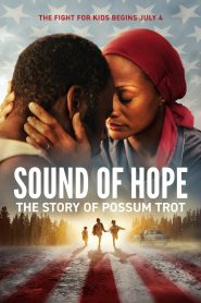 Sound of Hope: The Story of Possum Trot (2024) พากย์ไทย