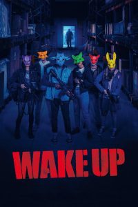 Wake Up (2024) พากย์ไทย