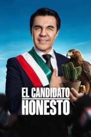 El Candidato Honesto (2024) พากย์ไทย