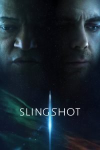 Slingshot (2024) พากย์ไทย