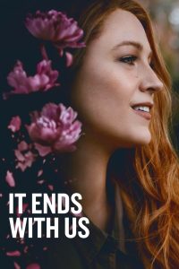 ร่องรอยแห่งรักเรา It Ends with Us (2024)