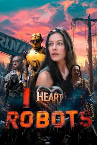 I Heart Robots (2024) พากย์ไทย