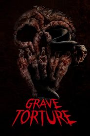 ทุบนรก ศพกระดิก Grave Torture (2024)