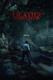 ธี่หยด 2 Death Whisperer 2 (2024)