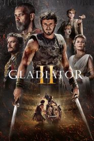 แกลดดิเอเตอร์ นักรบผู้กล้า ผ่าแผ่นดินทรราช 2 Gladiator II (2024)