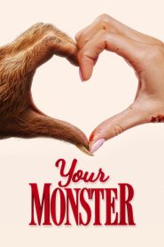 Your Monster (2024) พากย์ไทย