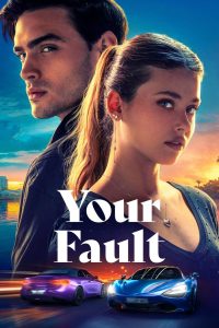 คำขอโทษ 2 Your Fault (2024)