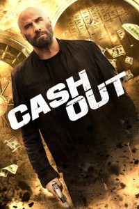 แผนปล้นคนหักเหลี่ยม Cash Out (2024)