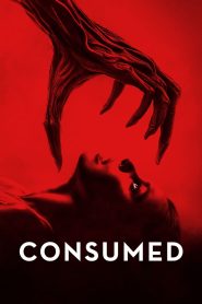 Consumed (2024) พากย์ไทย