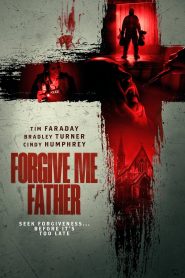 Forgive Me Father (2024) พากย์ไทย