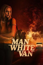 The Man in the White Van (2024) พากย์ไทย