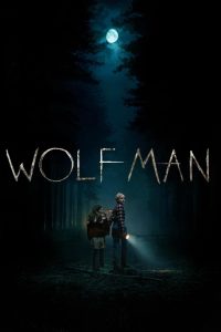 มนุษย์หมาป่า Wolf Man (2025)