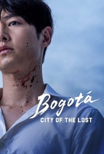 โบโกตา: เมืองคนหลง Bogotá: City of the Lost (2024)