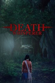 ธี่หยด Death Whisperer (2023)