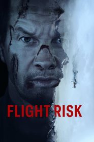 Flight Risk (2025) พากย์ไทย