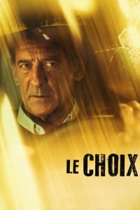 Le choix (2024) พากย์ไทย