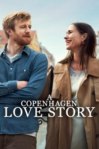 รักฉบับโคเปนเฮเกน A Copenhagen Love Story (2025)