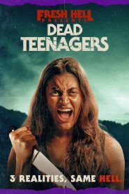 Dead Teenagers (2024) พากย์ไทย