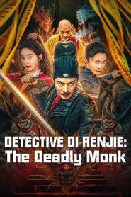 ตี๋เหรินเจี๋ยกับนักบวชมรณะ Detective Di Renjie: The Deadly Monk (2024)
