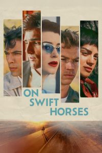 On Swift Horses (2025) พากย์ไทย