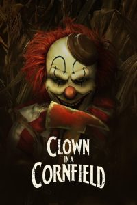 Clown in a Cornfield (2025) พากย์ไทย
