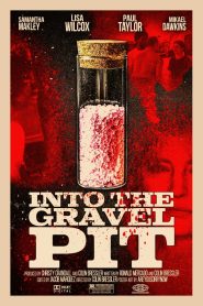 Into The Gravel Pit (2025) พากย์ไทย