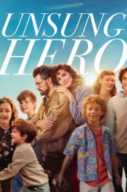 รัก ฝัน ศรัทธา Unsung Hero (2024)