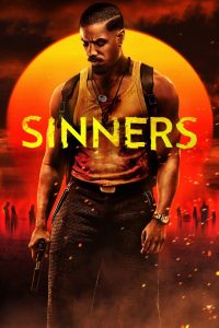 ซินเนอร์ส Sinners (2025)