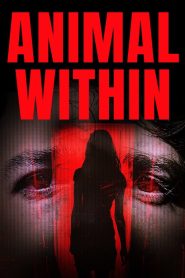 Animal Within (2025) พากย์ไทย