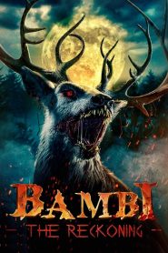Bambi: The Reckoning (2025) พากย์ไทย