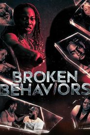 Broken Behaviors (2025) พากย์ไทย