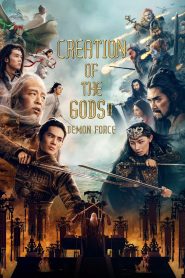 Creation of the Gods II: Demon Force (2025) พากย์ไทย
