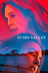 Echo Valley (2025) พากย์ไทย