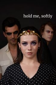 Hold Me, Softly (2025) พากย์ไทย