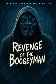 Revenge of the Boogeyman (2025) พากย์ไทย