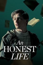 An Honest Life (Ett ärligt liv) ชีวิตซื่อ (2025)