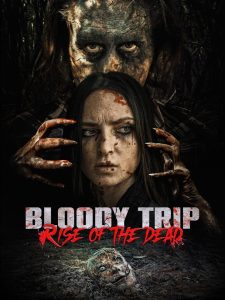 Bloody Trip: Rise of the Dead (2025) พากย์ไทย