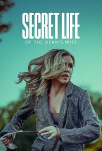 Secret Life of the Dean’s Wife (2025) พากย์ไทย