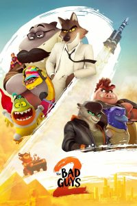 The Bad Guys 2 (2025) พากย์ไทย